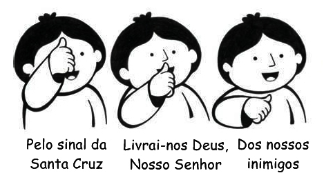 Ora o Pelo Sinal da Santa Cruz